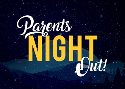 Parent's night out